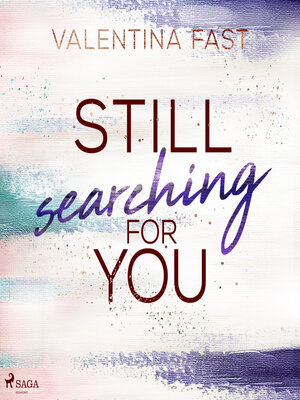 cover image of Still searching for you (Still You-Reihe, Band 3)